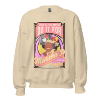 Do It For Marsha P Crewneck